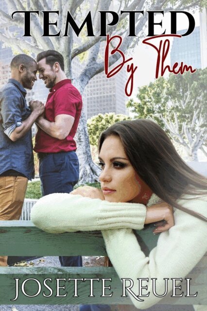 Josette Reuel - Tempted By Them, E-bok
