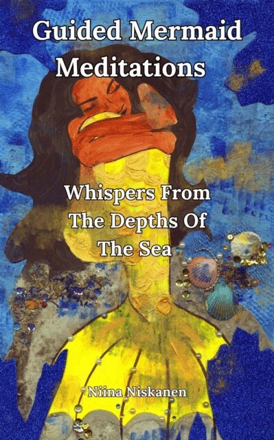 Fairychamber - Guided Mermaid Meditations - Whispers From The Depths Of The Sea, E-bok