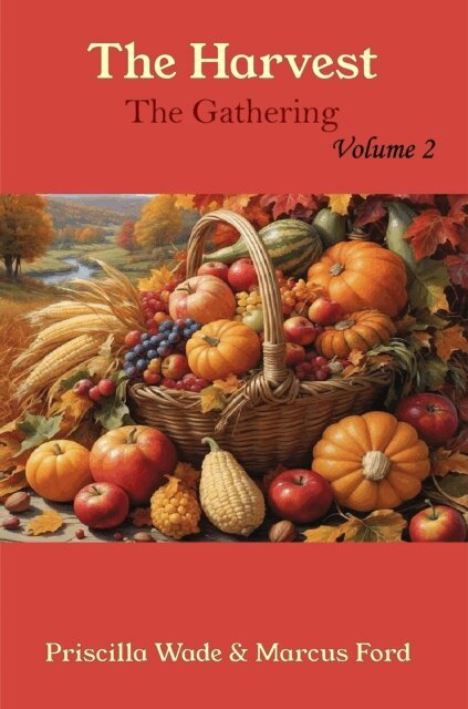 Marcus Ford, Priscilla Ford - Harvest, The Gathering Vol. 2, E-bok