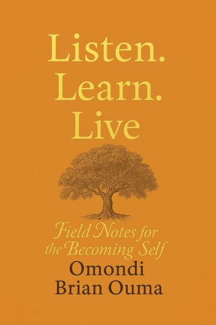 Omondi Brian Ouma - Listen. Learn. Live, E-bok