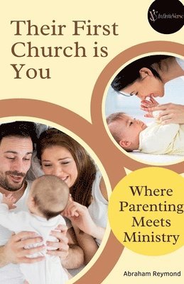 Abraham Reymond - Their First Church is You, Häftad