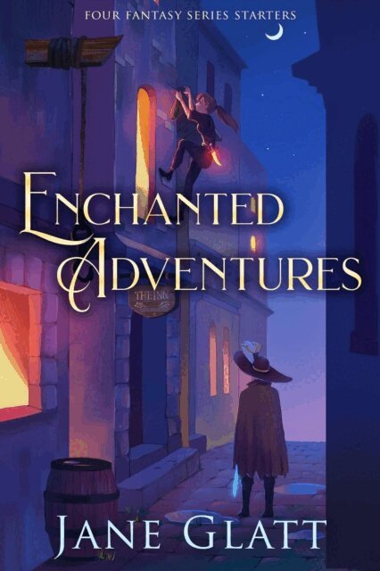 Jane Glatt - Enchanted Adventures, E-bok
