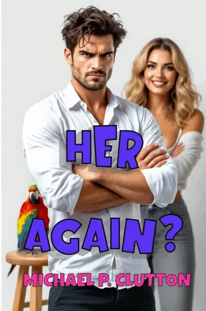 Michael P. Clutton - Her Again?, E-bok. Tillgänglighet: Lägg i varukorg