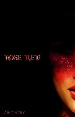 Shay Price - Rose Red, Häftad