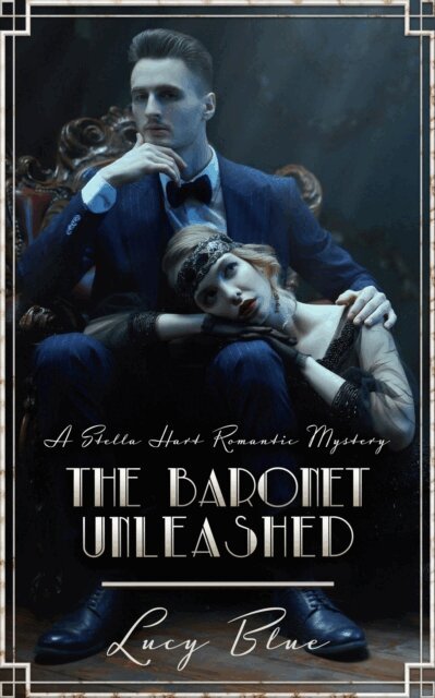 Lucy Blue - Baronet Unleashed, E-bok