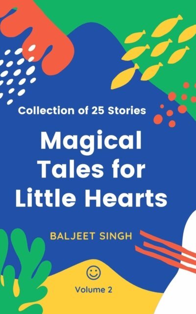 Baljeet Singh - Magical Tales for Little Hearts - Volume 2, E-bok