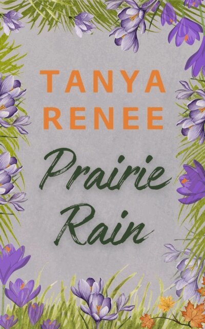 Tanya Renee - Prairie Rain, E-bok