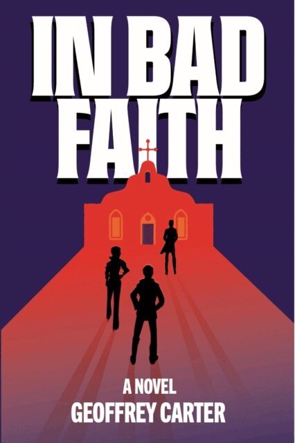 Geoffrey Carter - In Bad Faith, E-bok