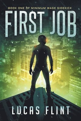 Lucas Flint - First Job, Häftad