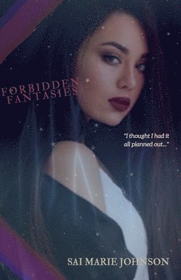 Sai Marie Johnson - Forbidden Fantasies, Häftad. Tillgänglighet: Lägg i varukorg