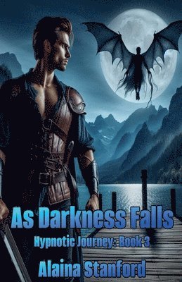 Kimbra Dellamano - As Darkness Falls, Häftad