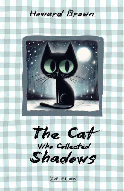 Howard Brown - Cat Who Collected Shadows, E-bok
