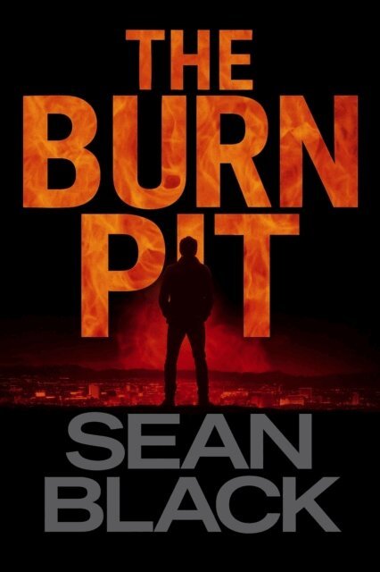 Sean Black - Burn Pit, E-bok