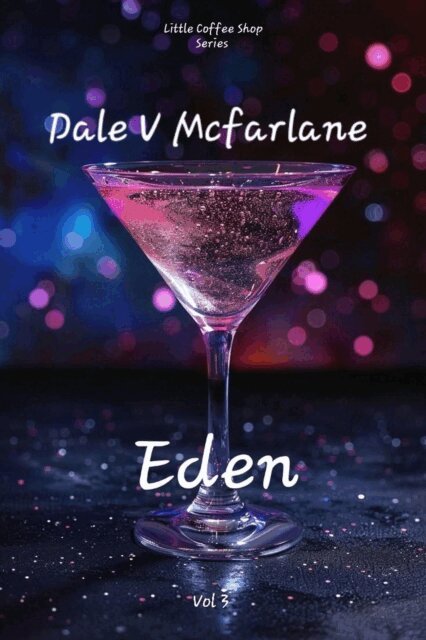 Dale v Mcfarlane - Eden, E-bok