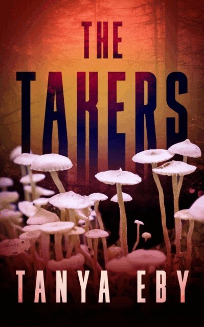 Tanya Eby - Takers, E-bok