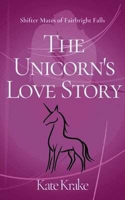 Kate Krake - Unicorn's Love Story, Häftad. Tillgänglighet: Lägg i varukorg