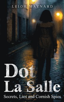 Leigh Maynard - Dot La Salle, Häftad