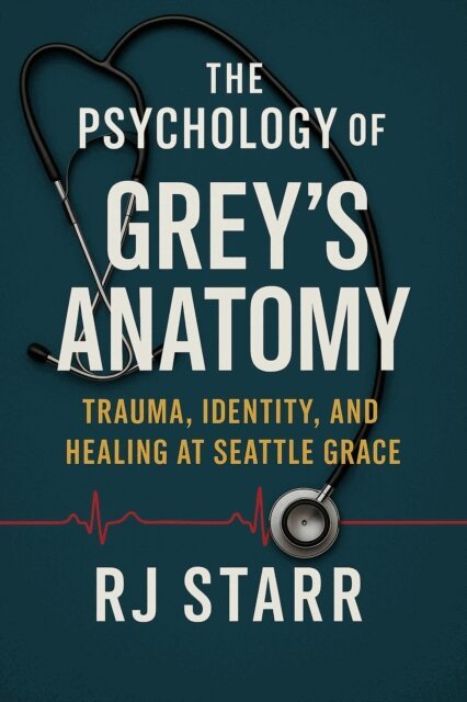 RJ Starr - Psychology of Grey's Anatomy, E-bok