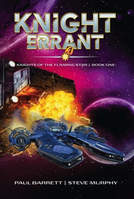 Steve Murphy, Paul Barrett - Knight Errant, E-bok