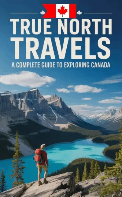 Nadeeka Gayani - True North Travels : A Complete Guide to Exploring Canada, E-bok. Tillgänglighet: Lägg i varukorg