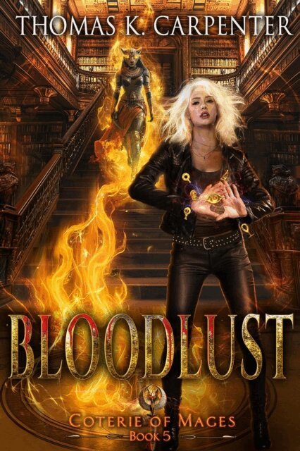 Thomas K. Carpenter - Bloodlust, E-bok