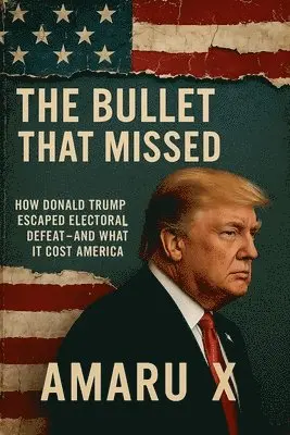 Amaru X - Bullet That Missed, Häftad. Tillgänglighet: Lägg i varukorg