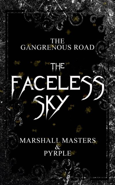 Marshall Masters and Pyrple - Faceless Sky, E-bok