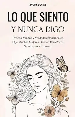 Avery Dorne - Lo Que Siento y Nunca Digo, Häftad. Tillgänglighet: Lägg i varukorg