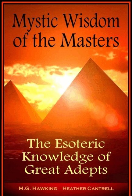 M.G. Hawking - Mystic Wisdom of The Masters, E-bok. Tillgänglighet: Lägg i varukorg