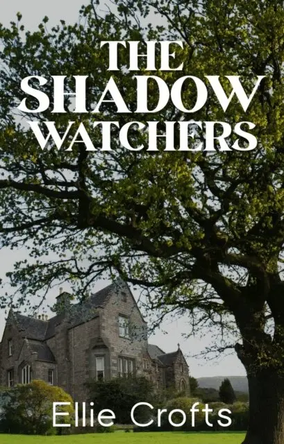 Ellie Crofts - Shadow Watchers, E-bok. Tillgänglighet: Lägg i varukorg