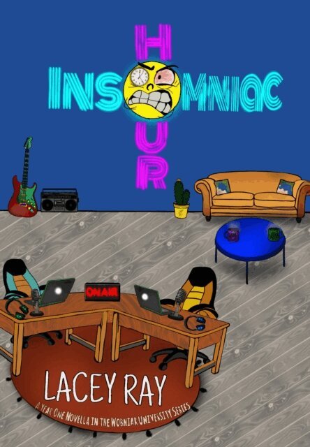 Lacey Ray - Insomniac Hour, E-bok