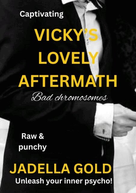 Jadella Gold - Vicky's Lovely Aftermath, E-bok