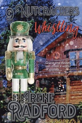 Irene Radford - 9 Nutcrackers Whistling, Häftad. Tillgänglighet: Lägg i varukorg