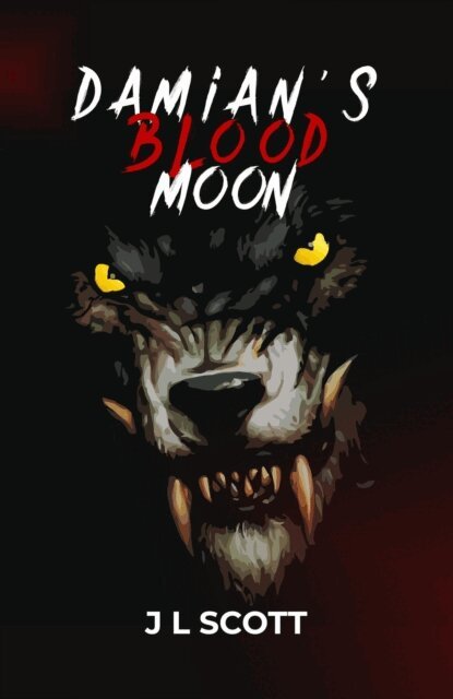 J L Scott - Damian's Blood Moon, E-bok