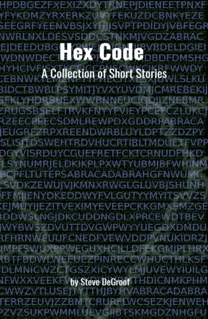 Steve DeGroof - Hex Code, E-bok. Tillgänglighet: Lägg i varukorg