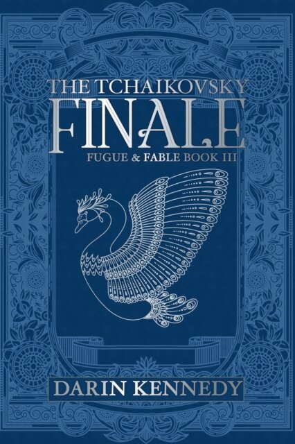 Darin Kennedy - Tchaikovsky Finale, E-bok