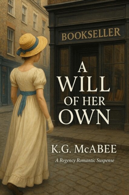 K.G. McAbee - Will of Her Own, E-bok