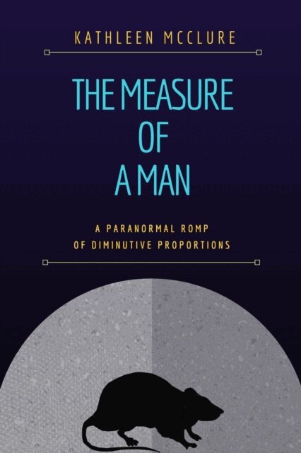 Kathleen McClure - Measure of a Man, E-bok