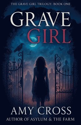 Amy Cross - Grave Girl, Häftad
