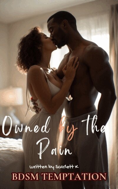 Scarlett - Owned by the Pain (BDSM Temptation), E-bok