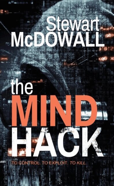 Stewart McDowall - Mind Hack (Detective McQueen, #2), E-bok. Tillgänglighet: Lägg i varukorg