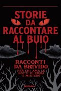 Storie Da Raccontare Al Buio