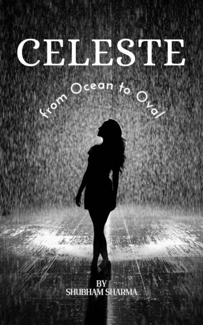 Shubham Sharma - Celeste: from Ocean to Oval, E-bok
