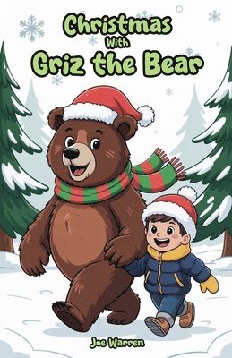 Joe Warren - Christmas with Griz the Bear, Häftad. Tillgänglighet: Lägg i varukorg