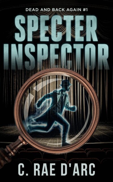 C. Rae D'Arc - Specter Inspector, E-bok