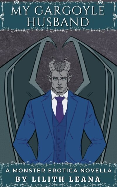 Lilith Leana - My Gargoyle Husband, E-bok