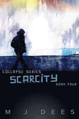 M J Dees - Scarcity, Häftad