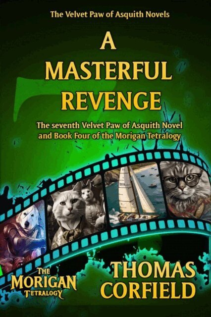 Thomas Corfield - Masterful Revenge, E-bok