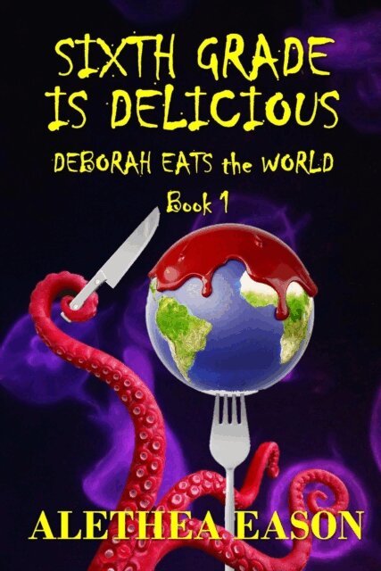 Alethea Eason - Sixth Grade is Delicious, E-bok. Tillgänglighet: Lägg i varukorg