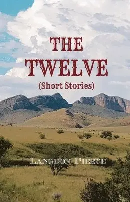 Langdon Pierce - Twelve, Häftad. Tillgänglighet: Lägg i varukorg